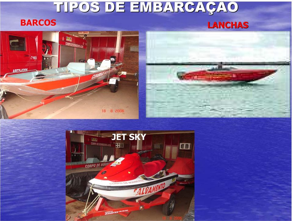 EMBARCAÇÃO