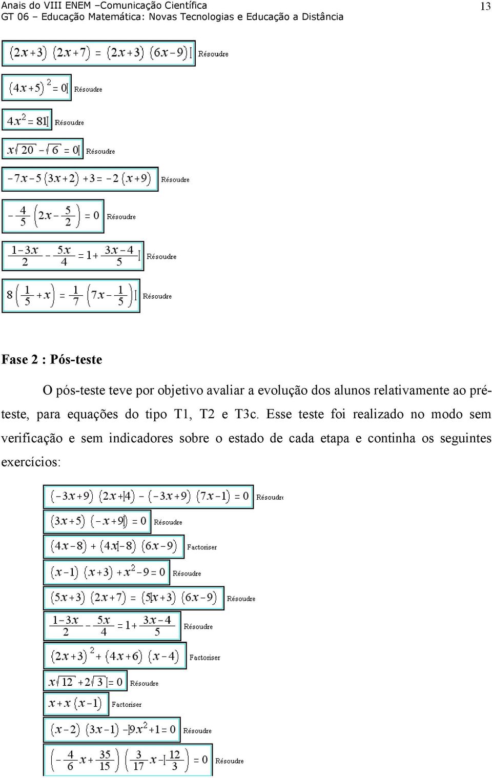 T1, T2 e T3c.