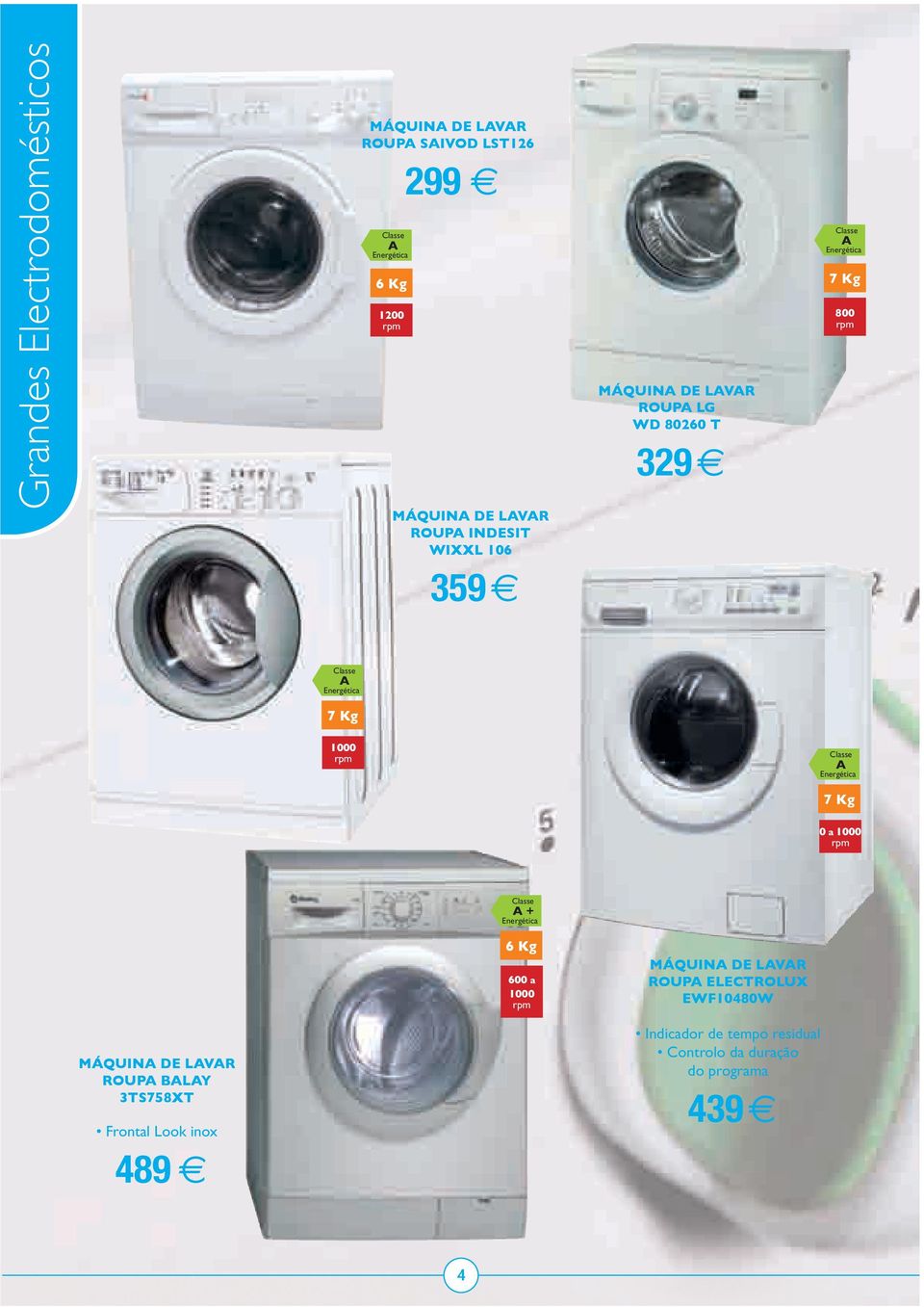 a 1000 rpm + MÁQUIN DE LVR ROUP BLY 3TS758XT Frontal Look inox 489 6 Kg 600 a 1000 rpm MÁQUIN