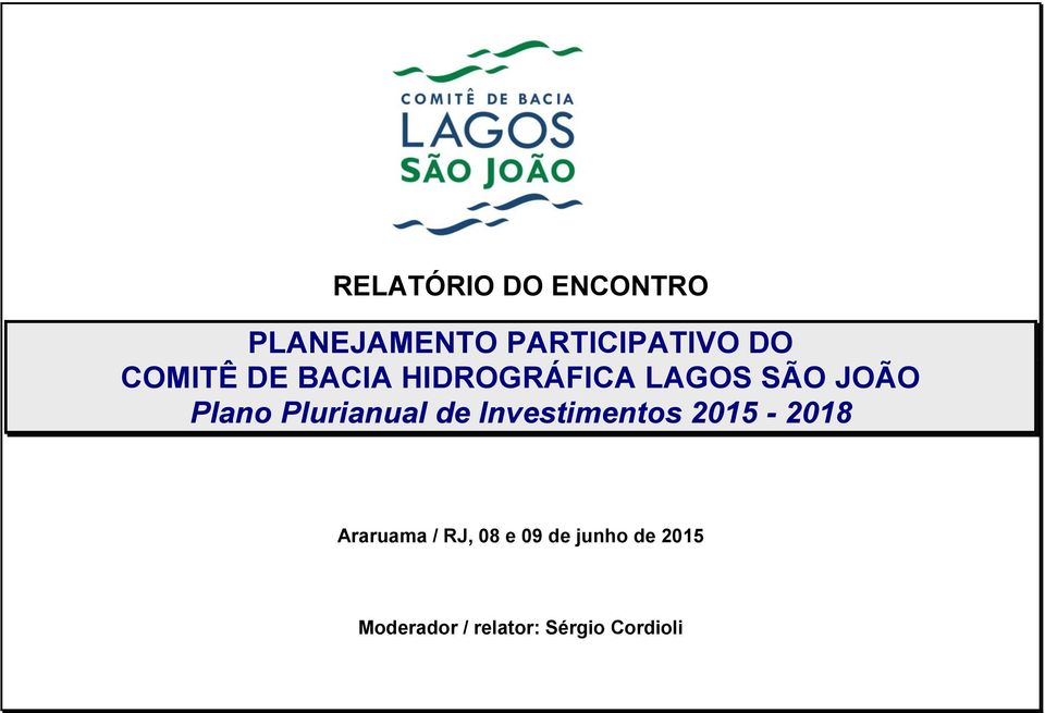 Plurianual de Investimentos 2015-2018 Araruama / RJ,