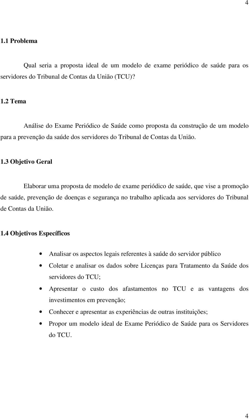 Contas da União. 1.