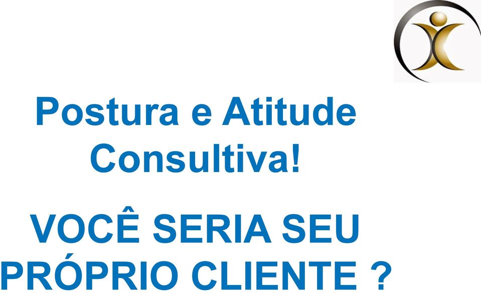 Consultiva!