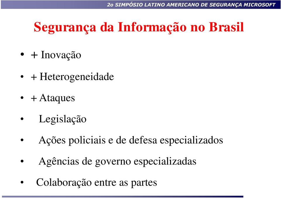 policiais e de defesa especializados Agências