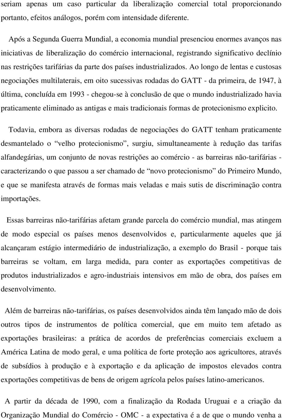 da parte dos países industrializados.