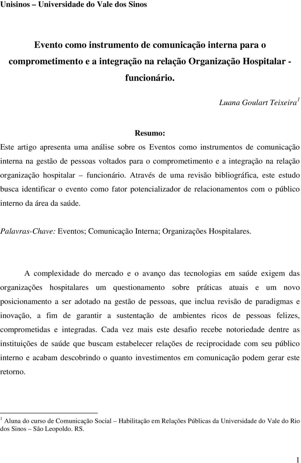 relação organização hospitalar funcionário.