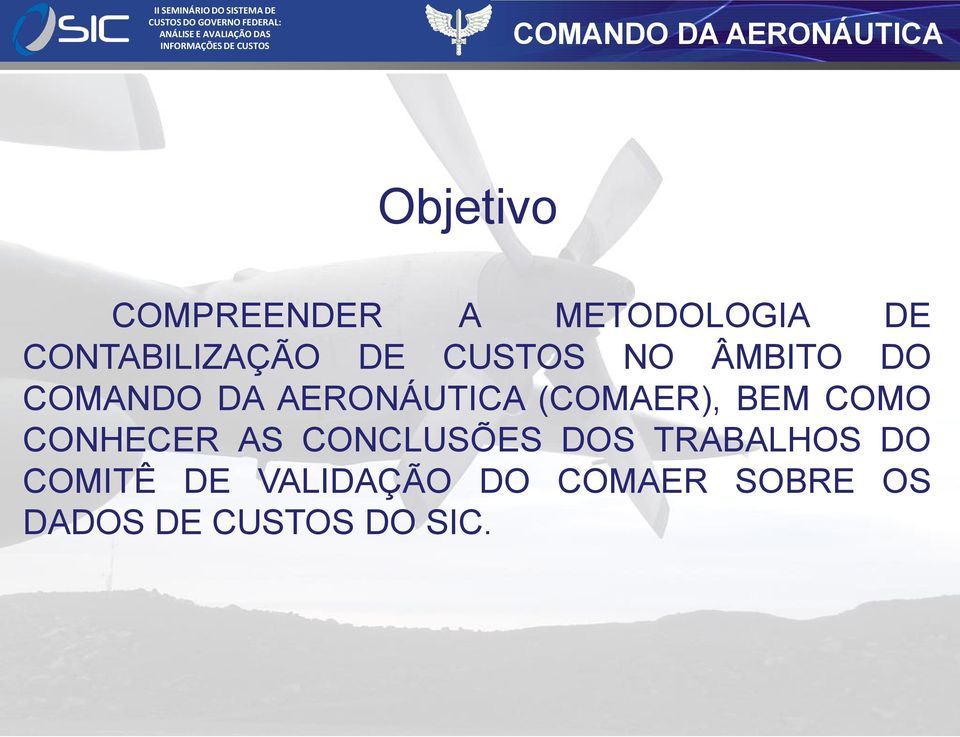 BEM COMO CONHECER AS CONCLUSÕES DOS TRABALHOS DO