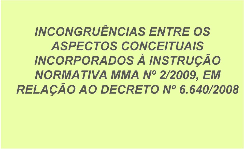 INSTRUÇÃO NORMATIVA MMA Nº