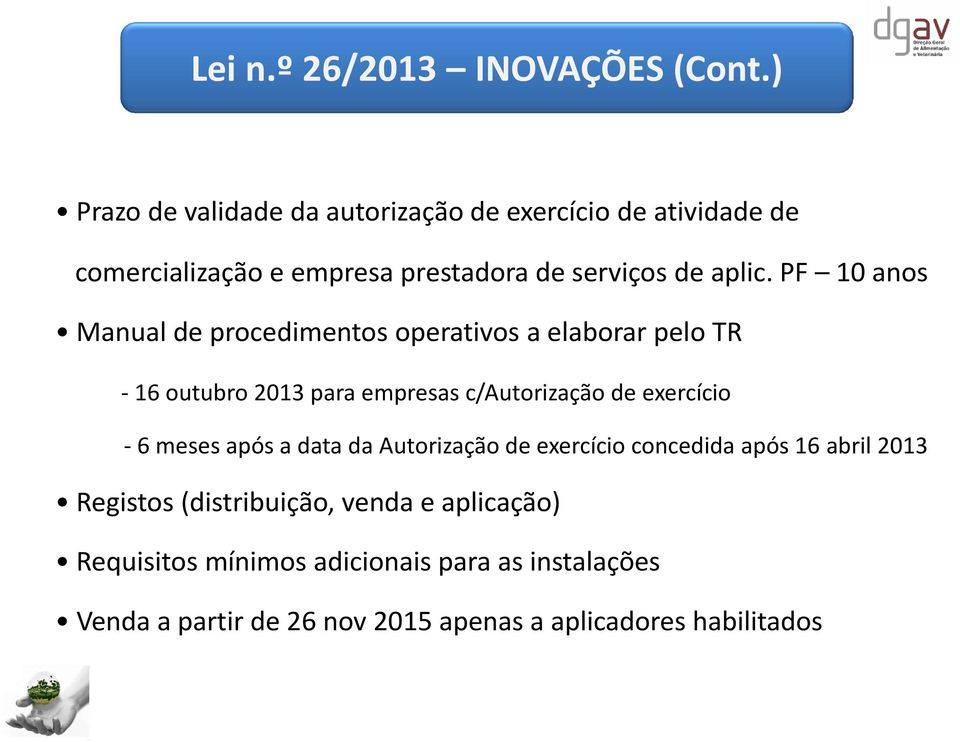 PF 10 anos Manual de procedimentos operativos a elaborar pelo TR - 16 outubro 2013 para empresas c/autorização de exercício - 6