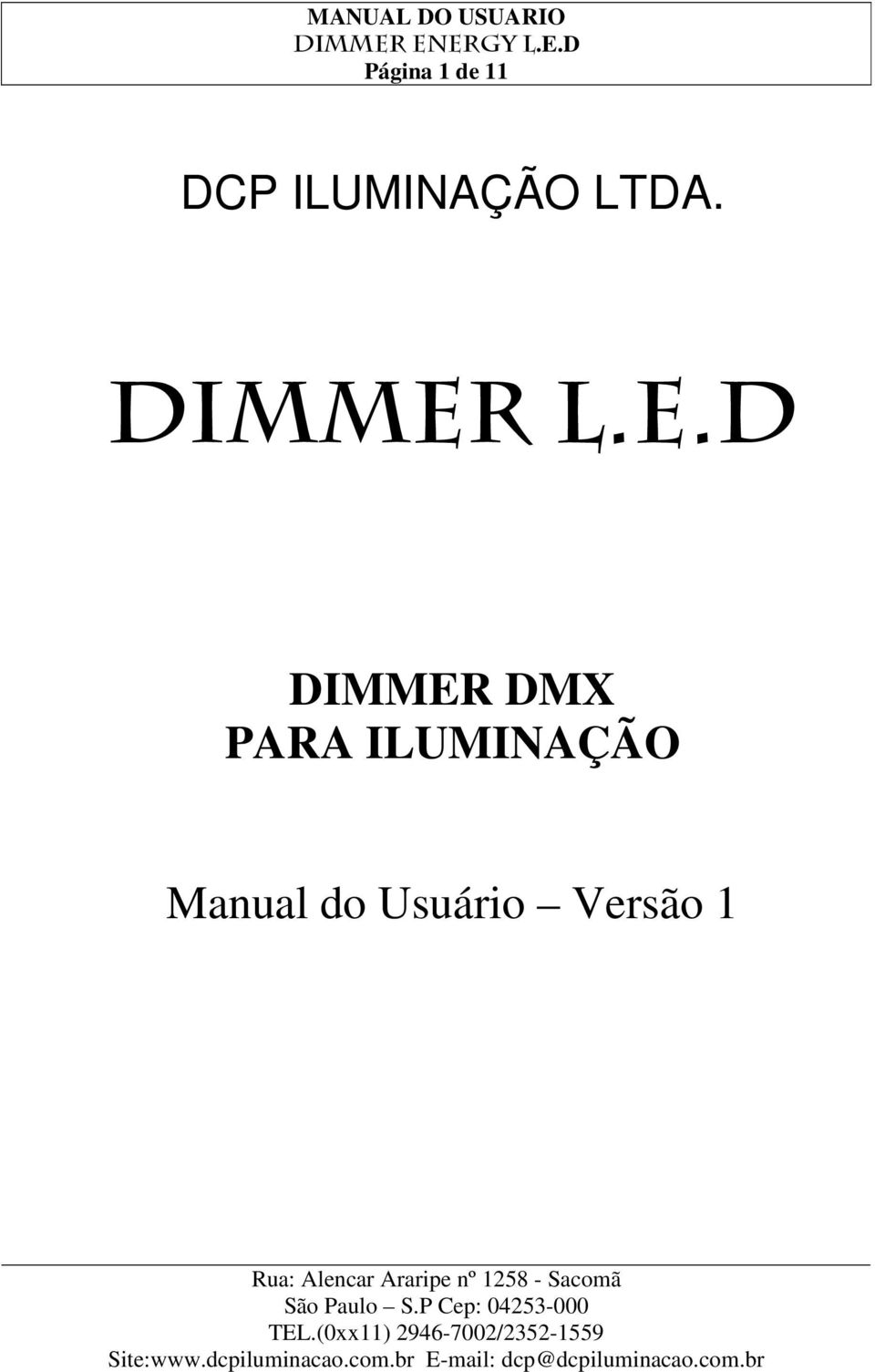 E.D DIMMER DMX PARA