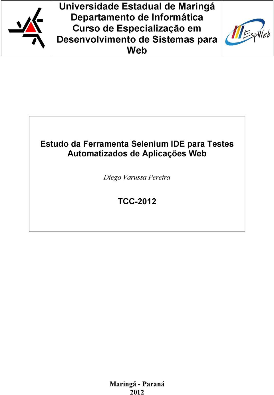 Estudo da Ferramenta Selenium IDE para Testes Automatizados de