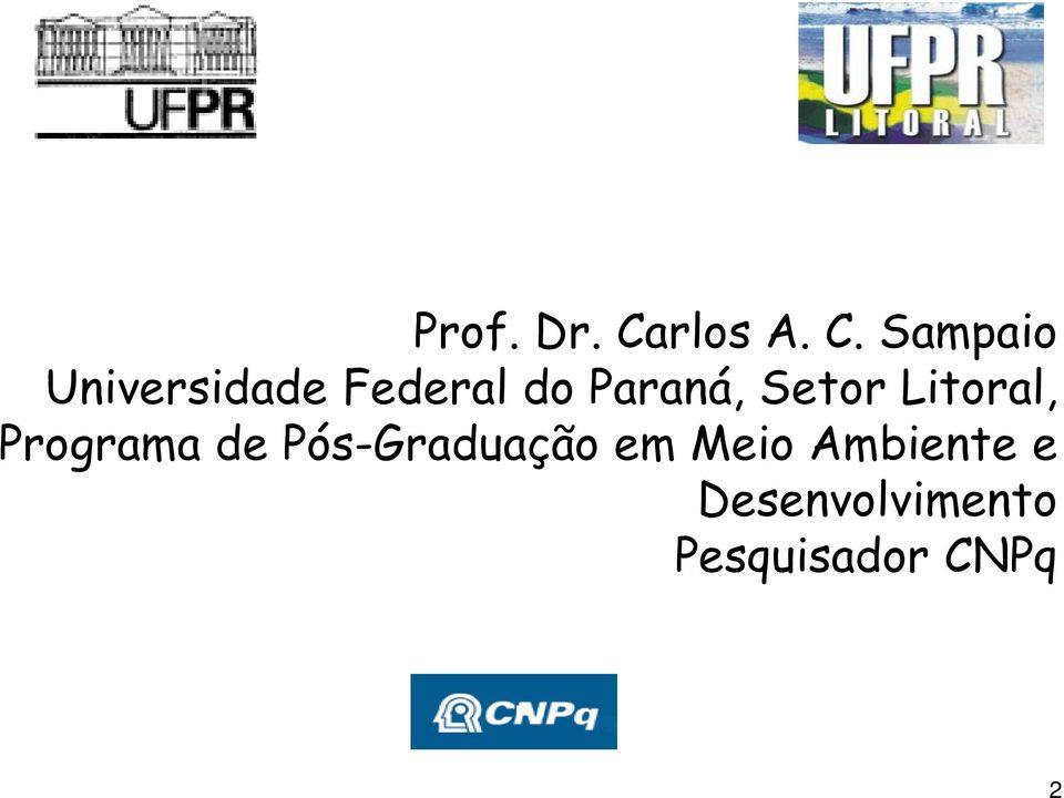 Sampaio Universidade Federal do Paraná,