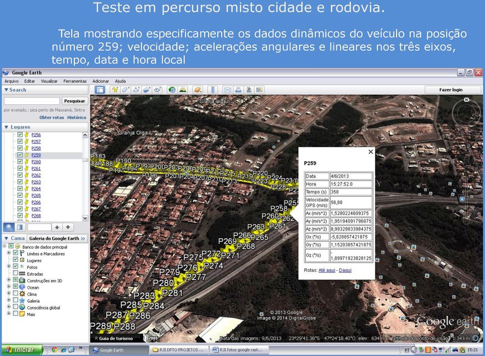 veículo na posição número 259; velocidade;