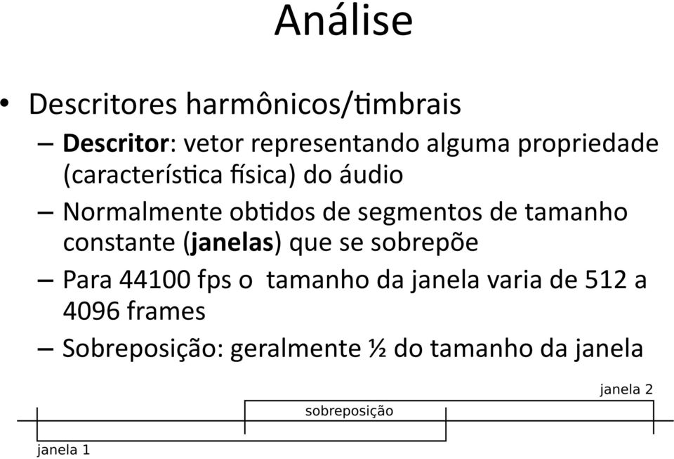 ca Ssica) do áudio Normalmente ob?