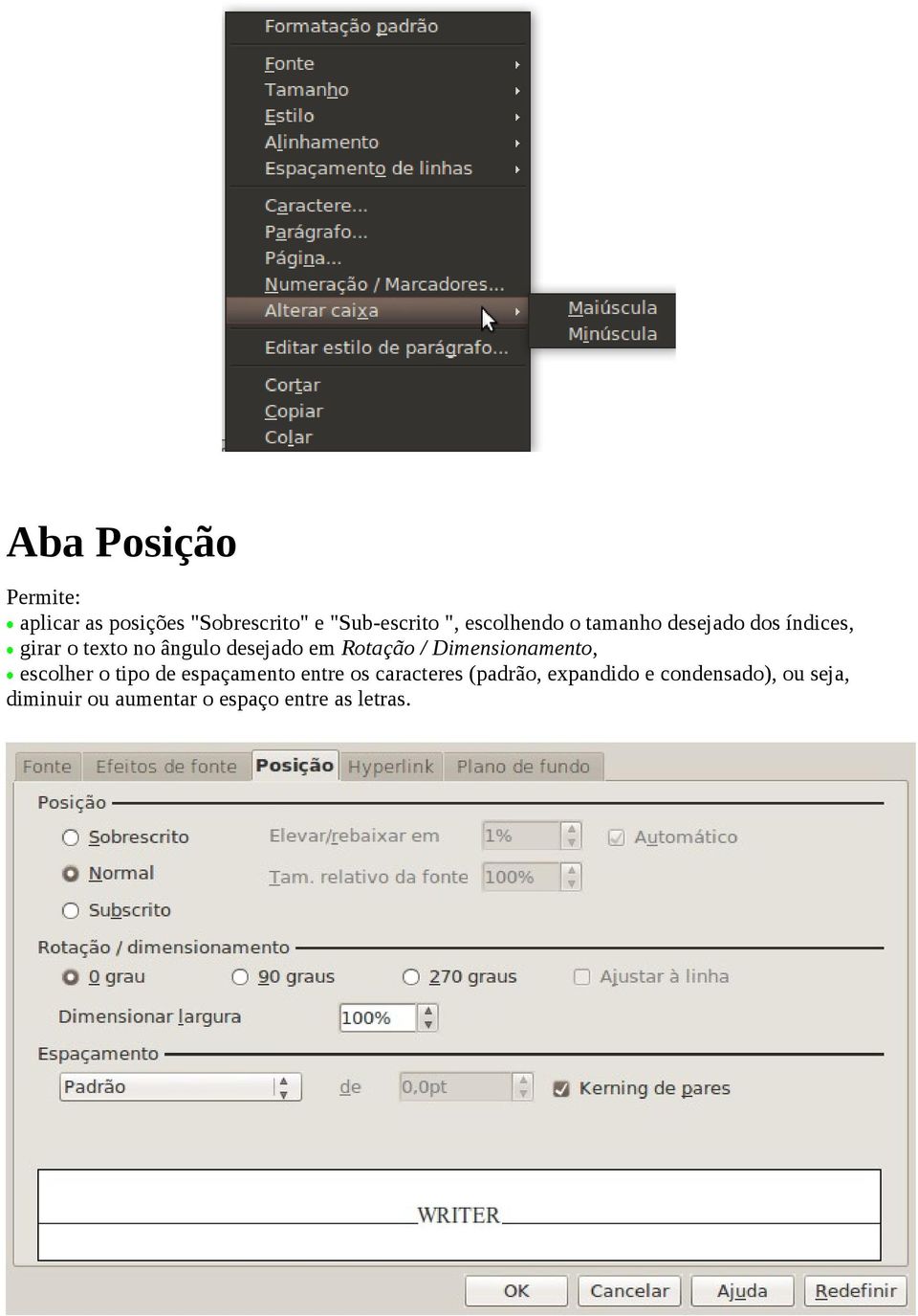 Rotação / Dimensionamento, escolher o tipo de espaçamento entre os caracteres