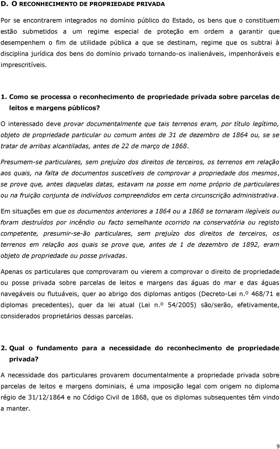 Como se processa o reconhecimento de propriedade privada sobre parcelas de leitos e margens públicos?