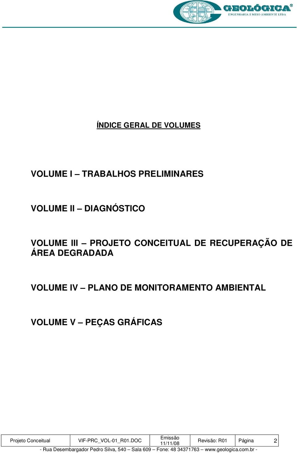 PROJETO CONCEITUAL DE RECUPERAÇÃO DE ÁREA DEGRADADA