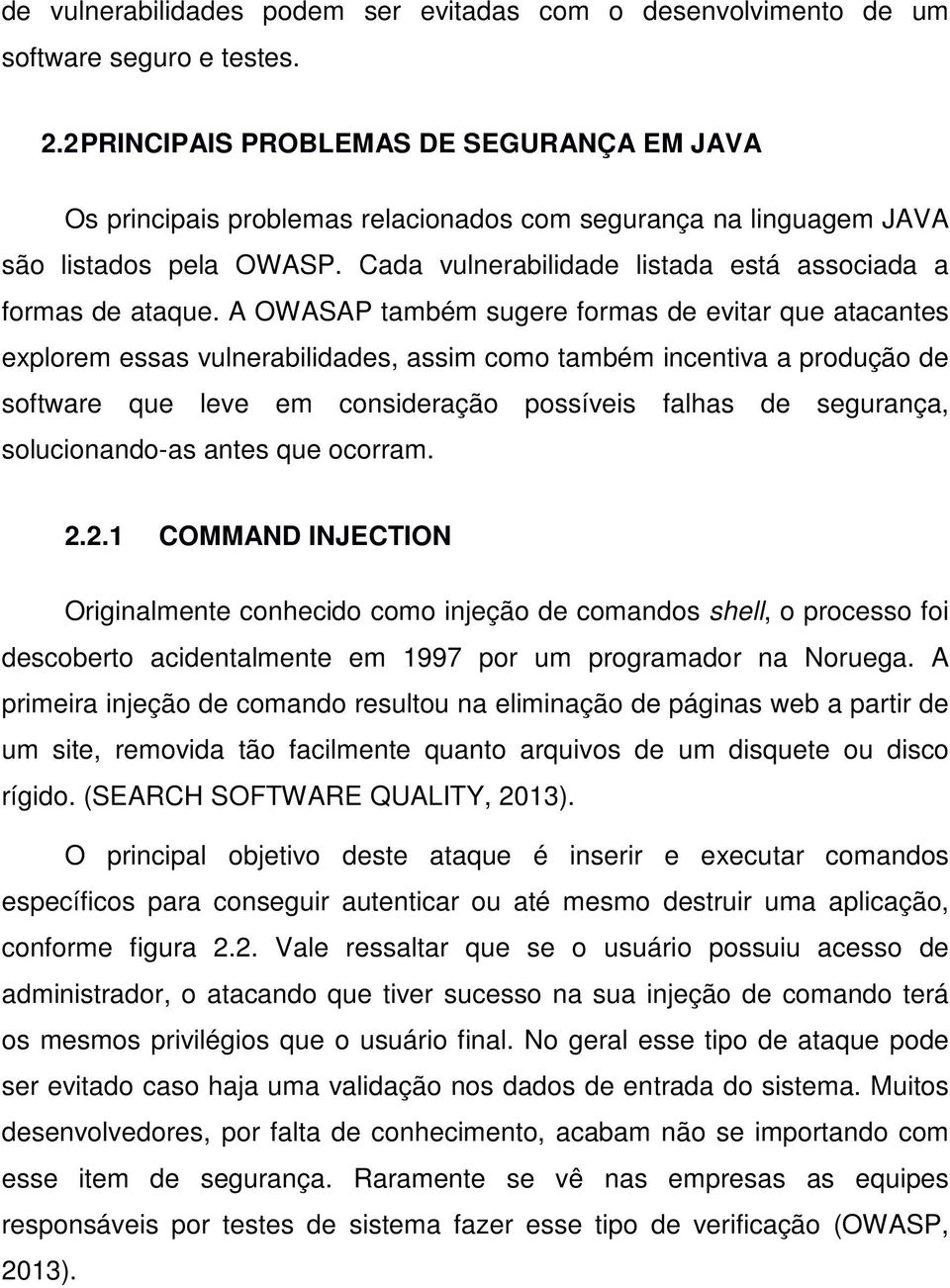 Cada vulnerabilidade listada está associada a formas de ataque.