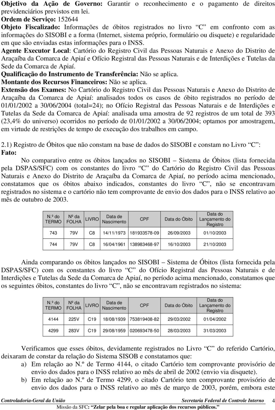 regularidade em que são enviadas estas informações para o INSS.