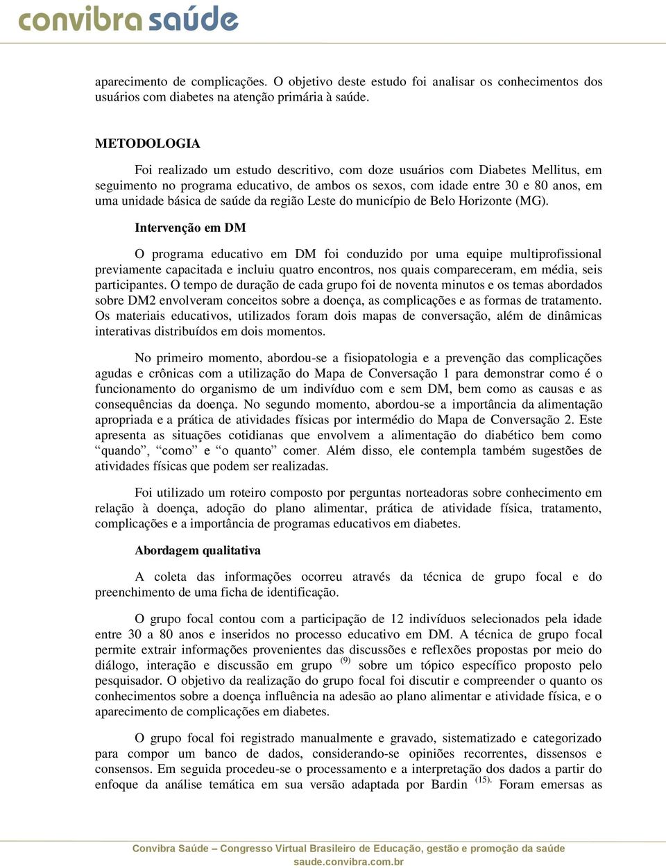 saúde da região Leste do município de Belo Horizonte (MG).