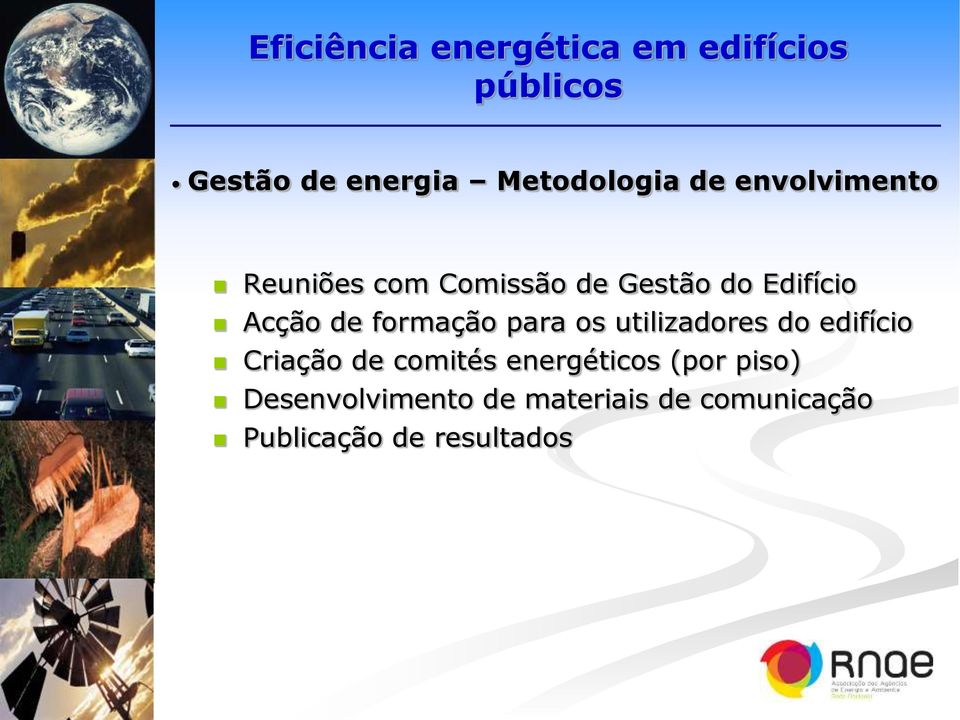 utilizadores do edifício Criação de comités energéticos (por