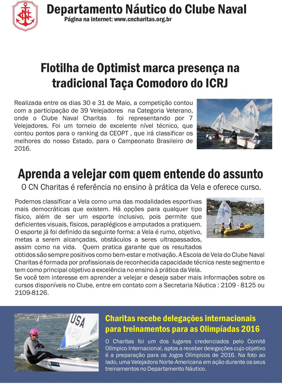 Foi um torneio de excelente nível técnico, que contou pontos para o ranking da CEOPT, que irá classificar os melhores do nosso Estado, para o Campeonato Brasileiro de 2016.