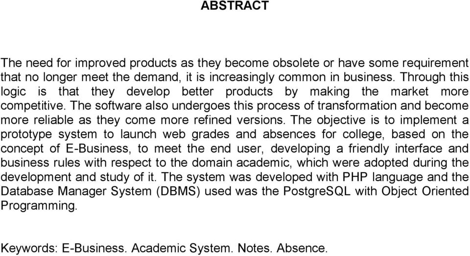 The software also undergoes this process of transformation and become more reliable as they come more refined versions.