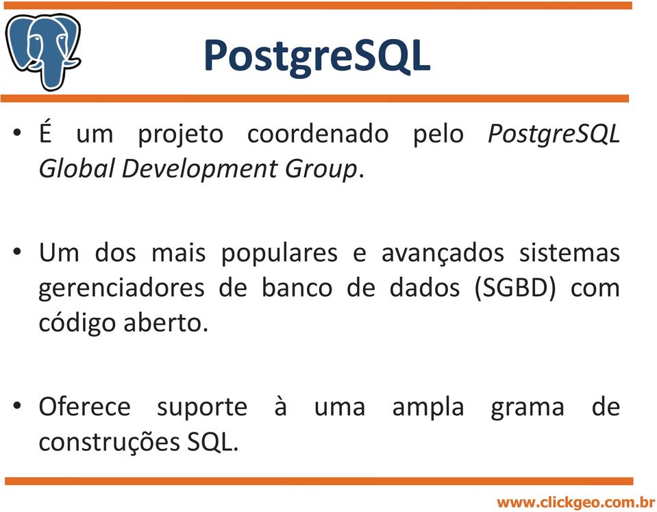 Um dos mais populares e avançados sistemas gerenciadores