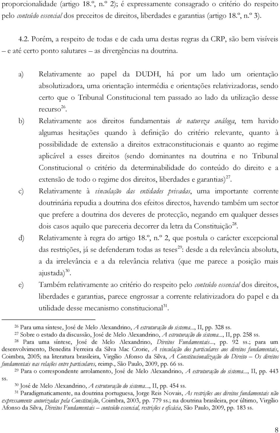 da utilização desse recurso 26.