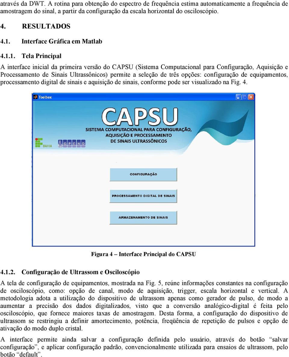 Interface Gráfica em Matlab 4.1.