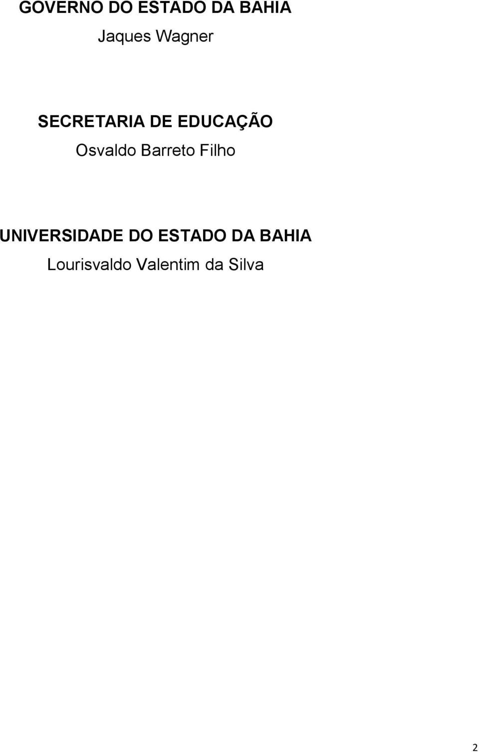 Barreto Filho UNIVERSIDADE DO ESTADO