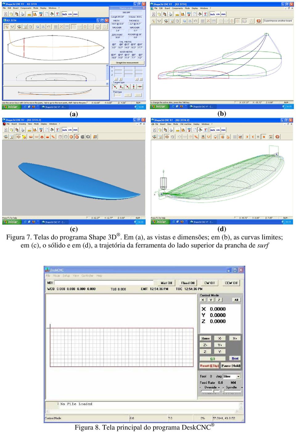 (c), o sólido e em (d), a trajetória da ferramenta do lado