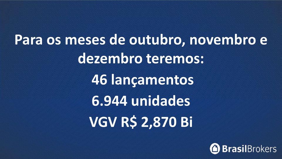 dezembro teremos: 46