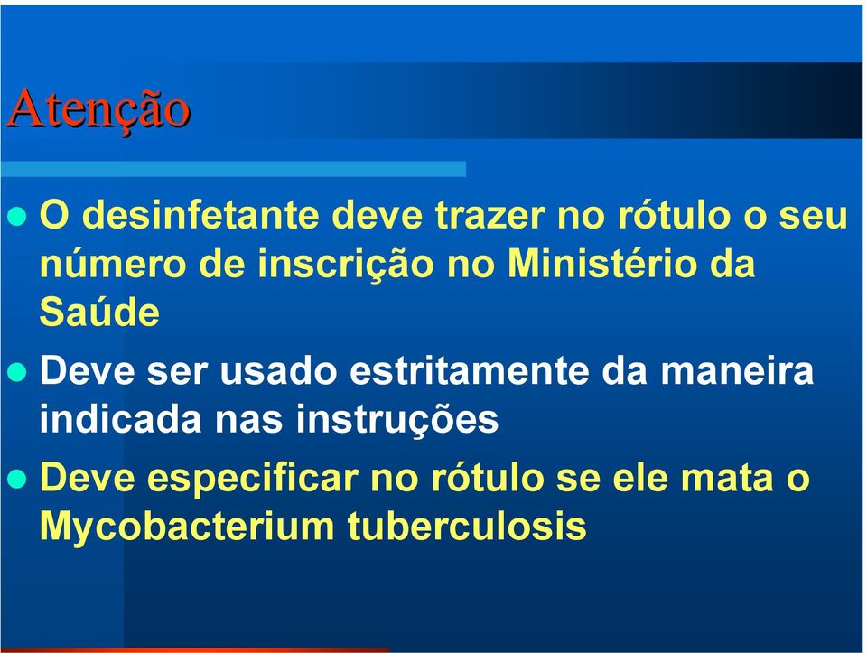 usado estritamente da maneira indicada nas instruções