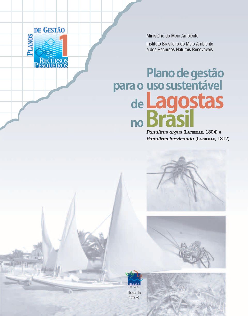 para o uso sustentável de Lagostas no Brasil Panulirus argus