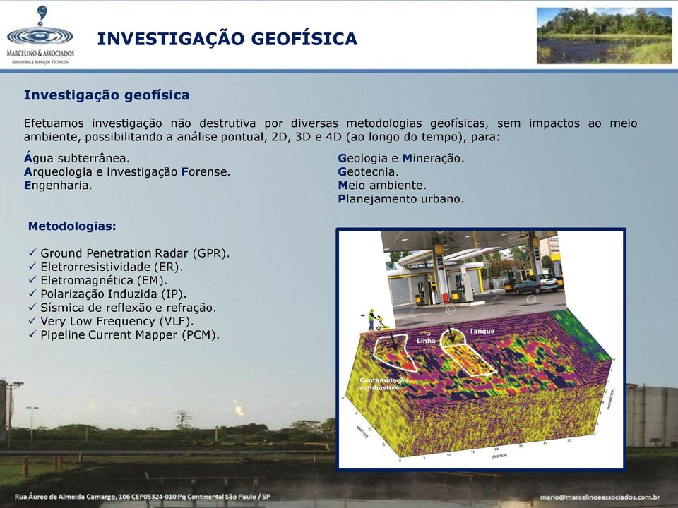 Engenharia. Geologia e Mineração. Geotecnia. Meio ambiente. Planejamento urbano. Metodologias: Ground Penetration Radar (GPR).