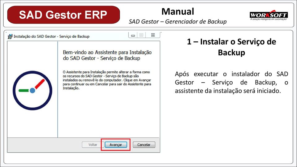 SAD Gestor Serviço de Backup, o