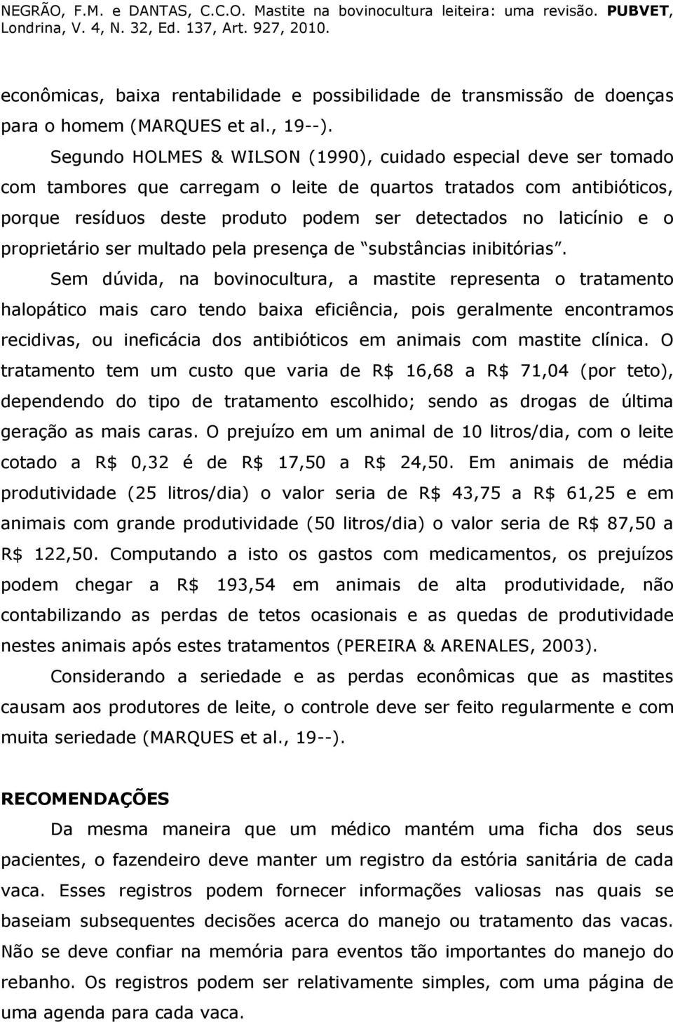 laticínio e o proprietário ser multado pela presença de substâncias inibitórias.