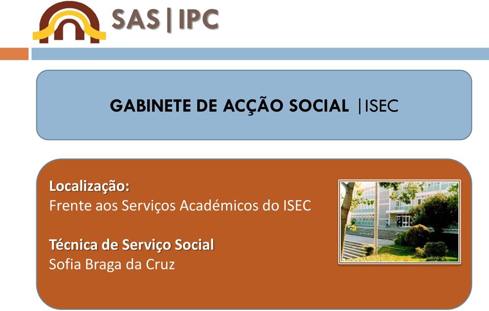 Serviços Académicos do ISEC