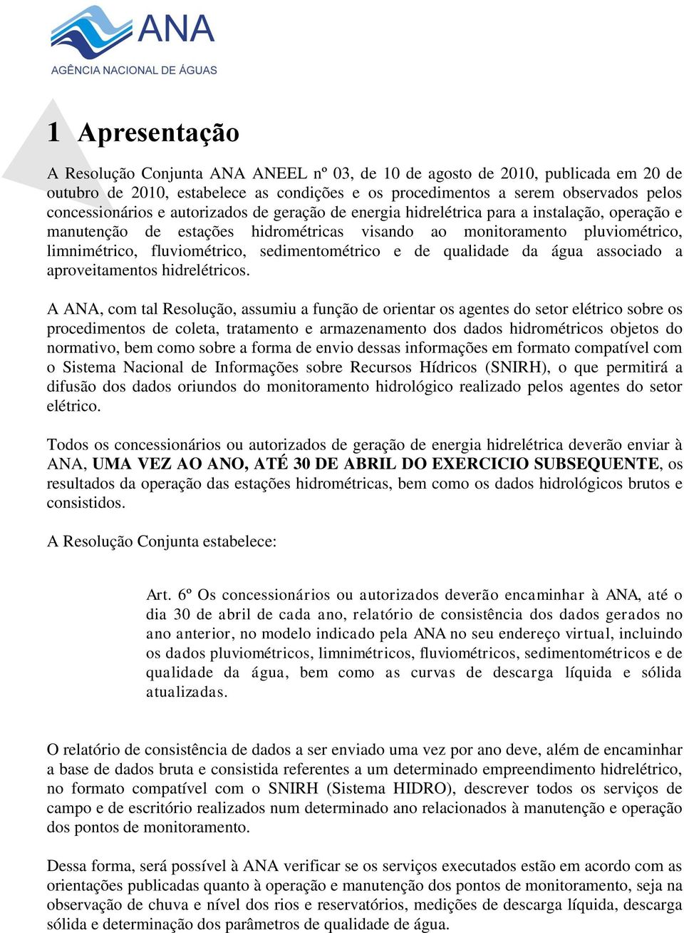 e de qualidade da água associado a aproveitamentos hidrelétricos.