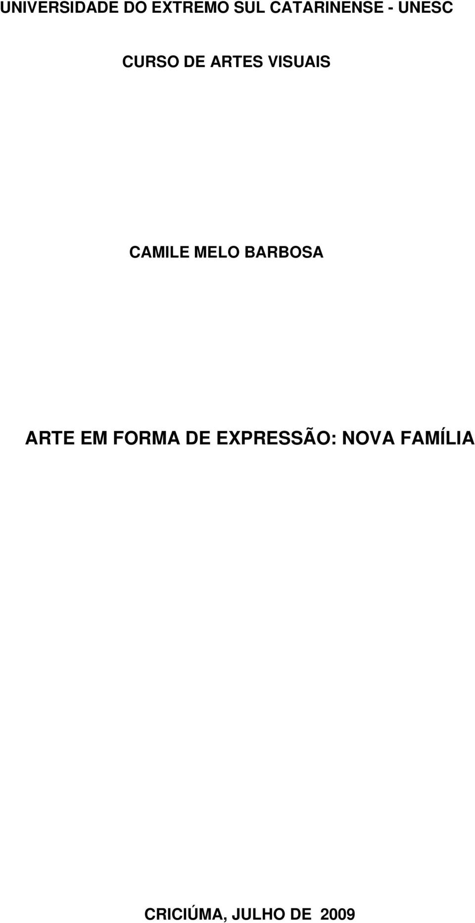 VISUAIS CAMILE MELO BARBOSA ARTE EM