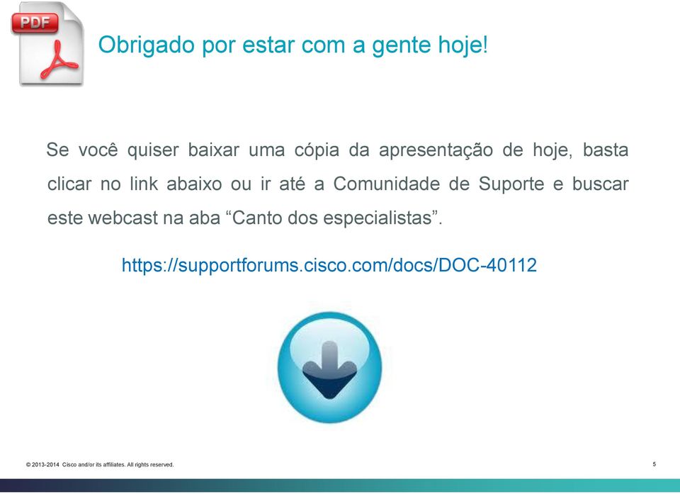 clicar no link abaixo ou ir até a Comunidade de Suporte e buscar