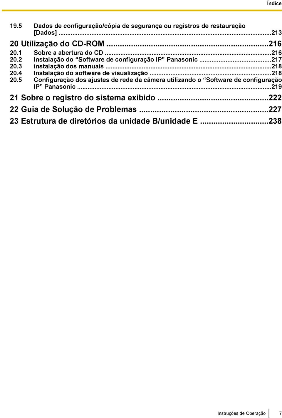 4 Instalação do software de visualização...218 20.