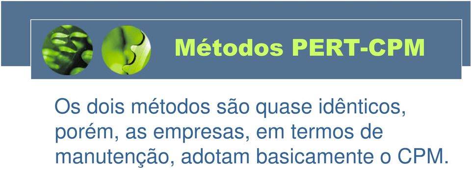 porém, as empresas, em termos