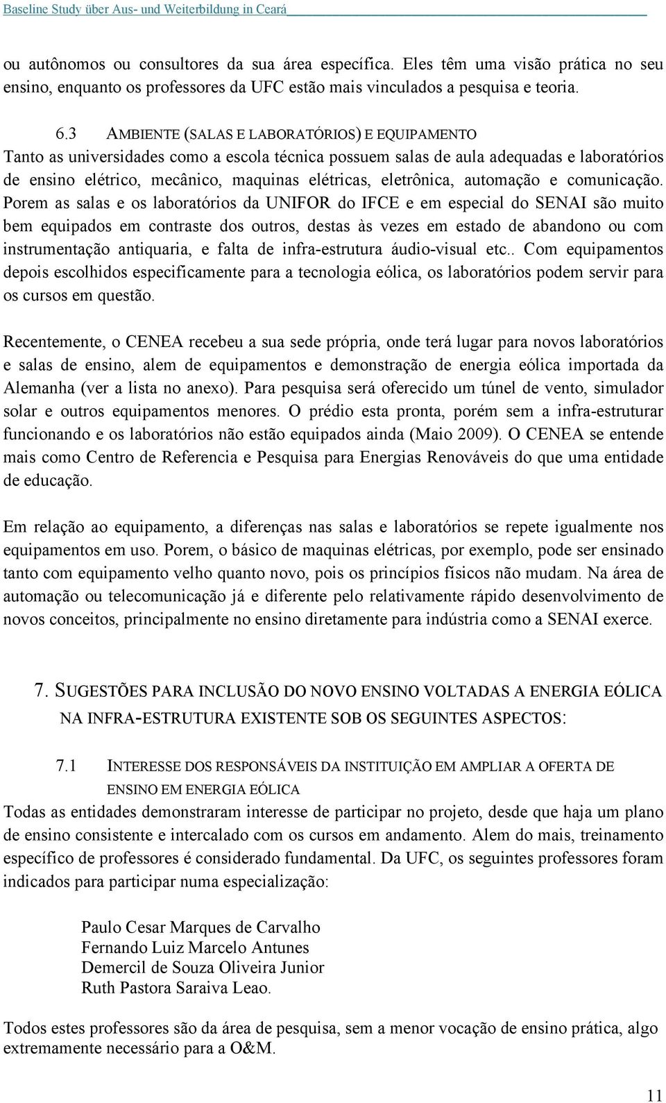 eletrônica, automação e comunicação.