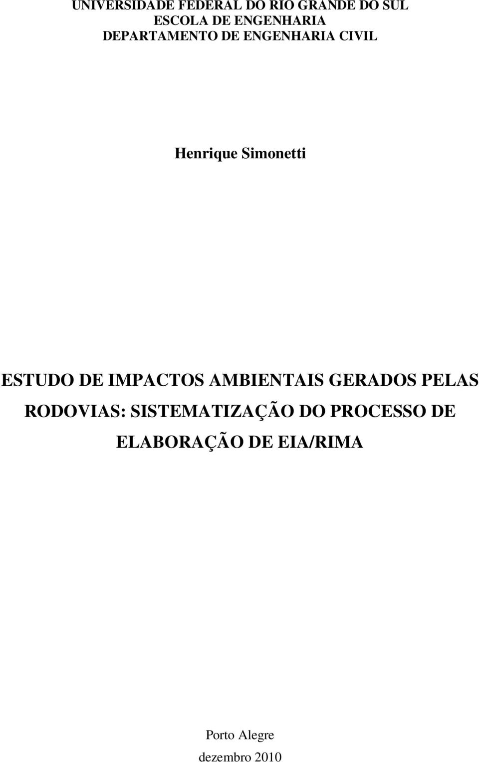 Simonetti ESTUDO DE IMPACTOS AMBIENTAIS GERADOS PELAS