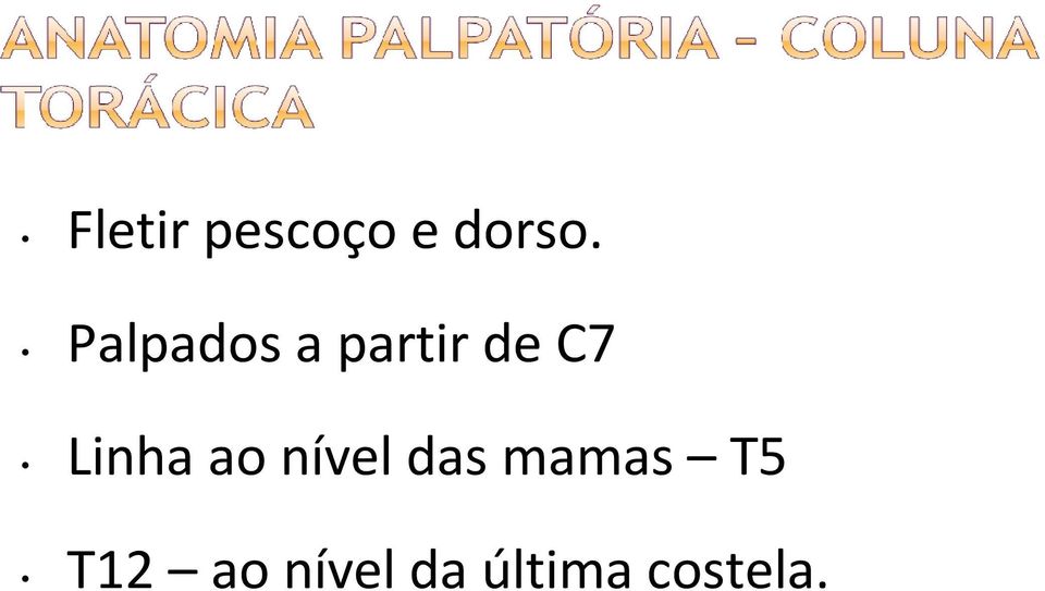 Linha ao nível das mamas