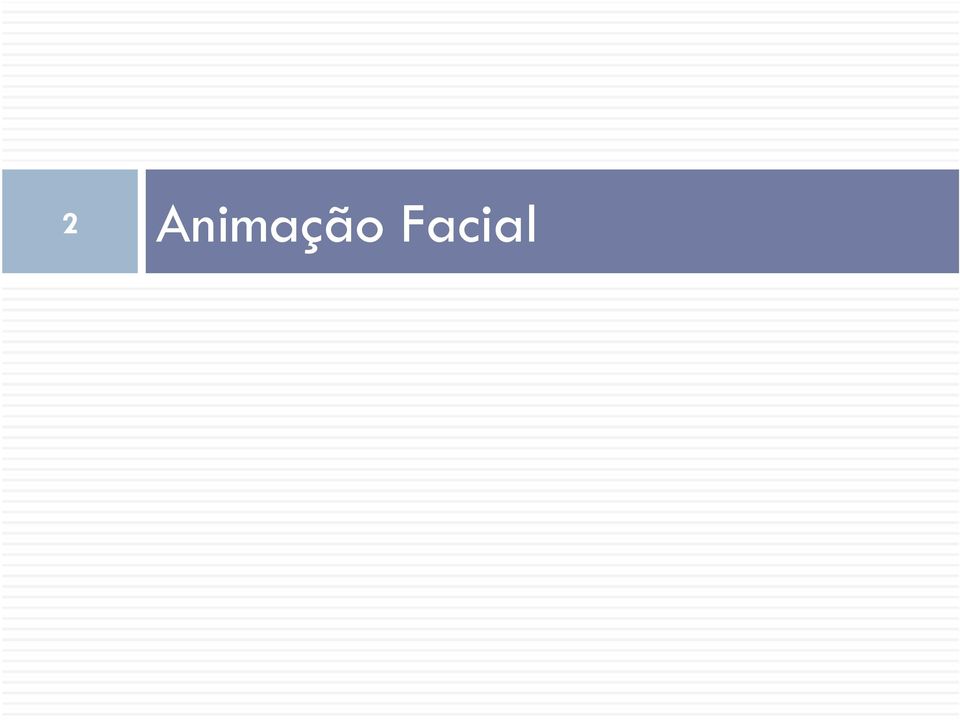 Facial