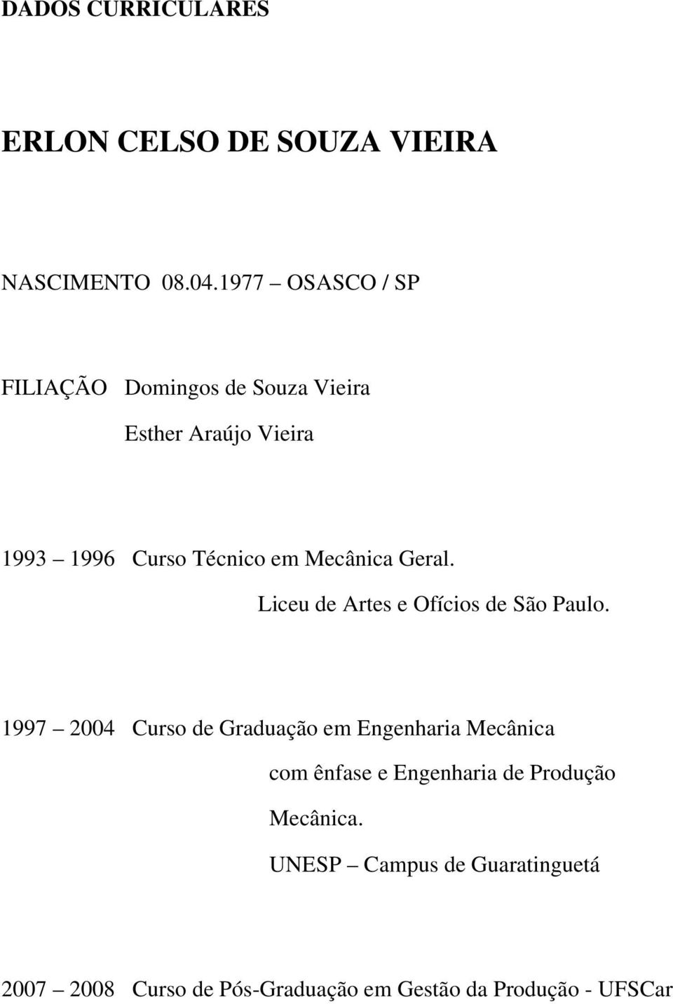 Mecânica Geral. Liceu de Artes e Ofícios de São Paulo.