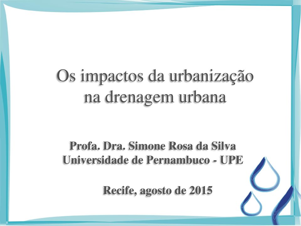 Simone Rosa da Silva Universidade