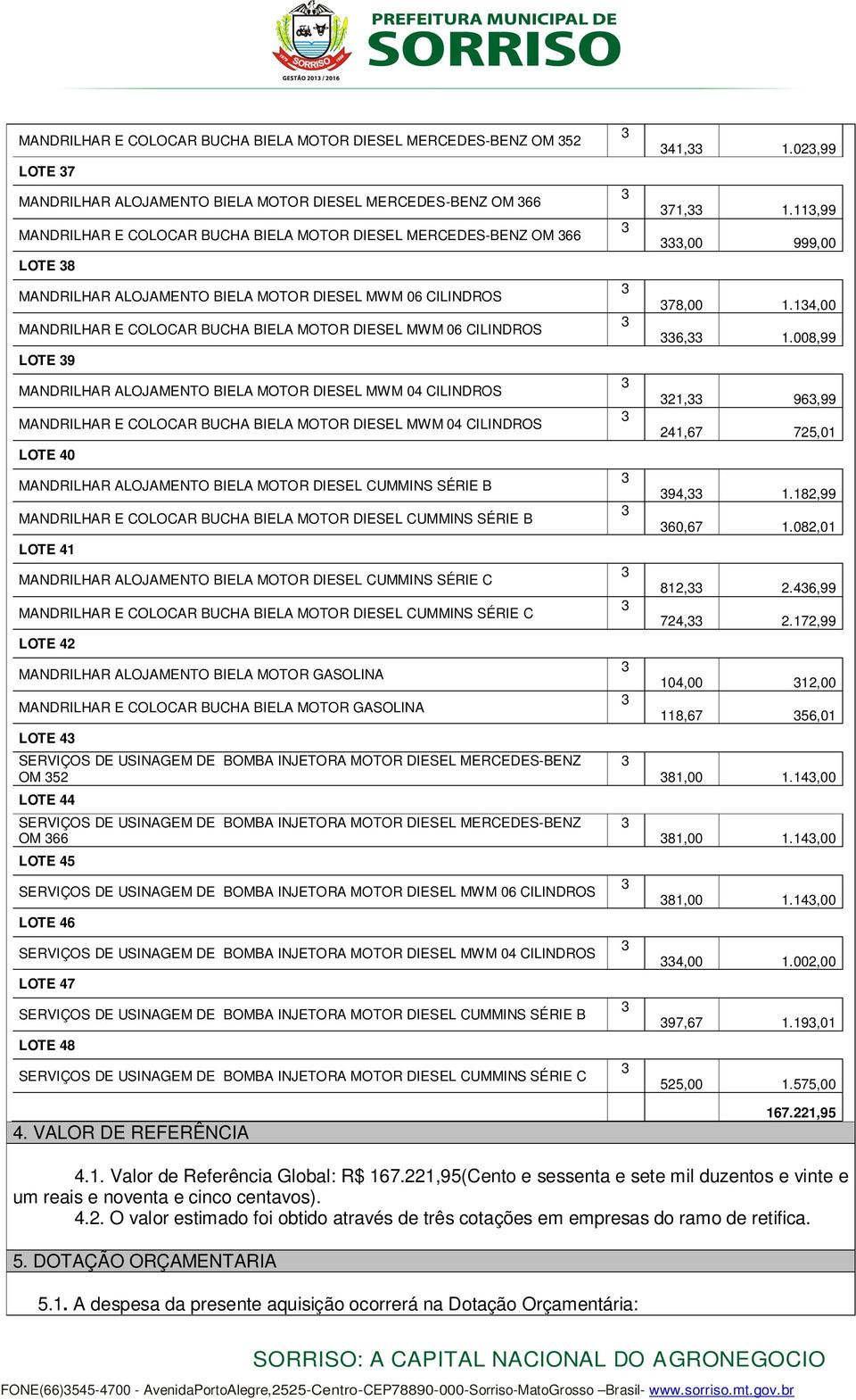 MANDRILHAR E COLOCAR BUCHA BIELA MOTOR DIESEL MWM 04 CILINDROS LOTE 40 MANDRILHAR ALOJAMENTO BIELA MOTOR DIESEL CUMMINS SÉRIE B MANDRILHAR E COLOCAR BUCHA BIELA MOTOR DIESEL CUMMINS SÉRIE B LOTE 4